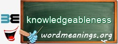 WordMeaning blackboard for knowledgeableness